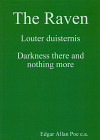 The Raven - Louter duisternis