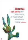 Hoera! Een boek over Nederlands en Nederlandse letterkunde nu