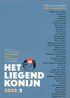 Het liegend konijn - Tijdschrift voor hedendaagse Nederlandstalige poëzie. Jrg. 20, 2022, nr. 2