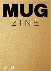 MUGzine #10 - Goud wat er blinkt