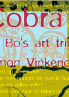 Cobra (met Bo's art trio)